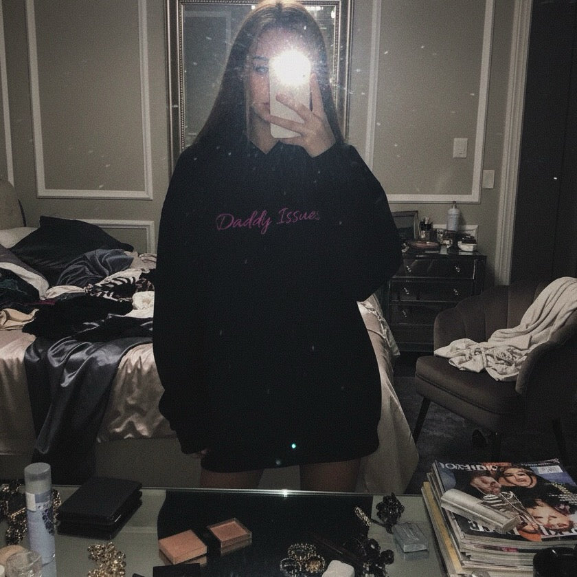 Daddy Issues Hoodie
