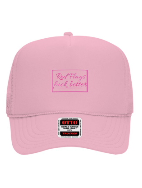 Red Flags Fuck Better Trucker Hat