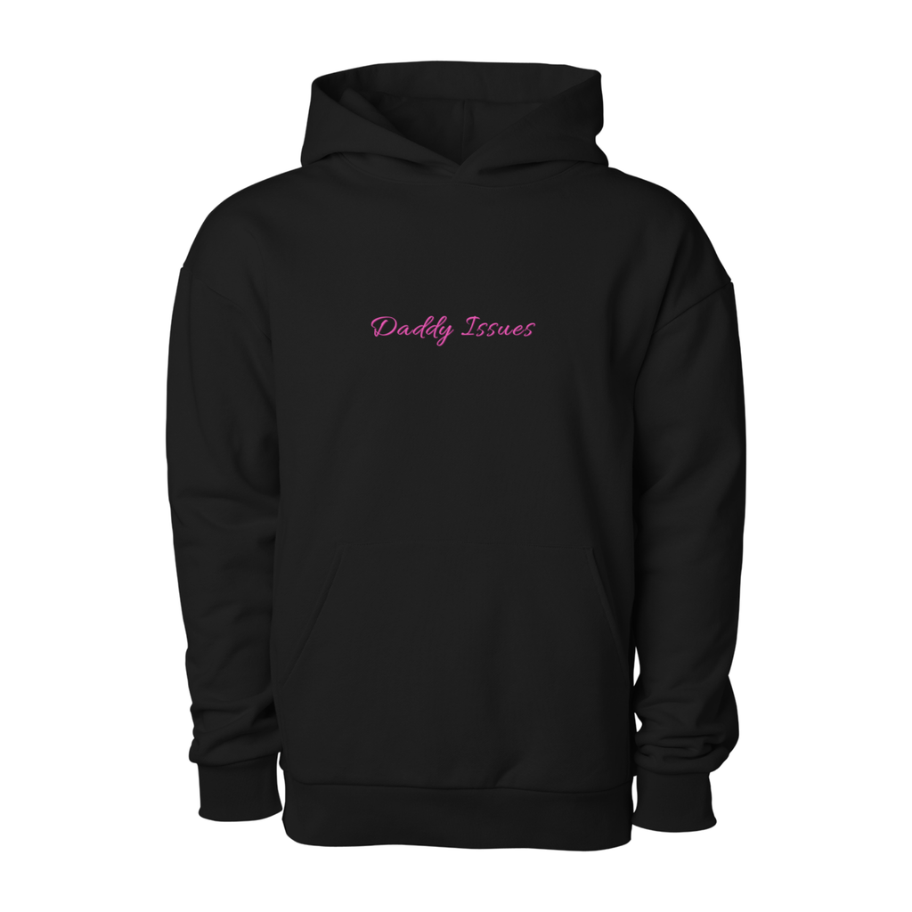 Daddy Issues Hoodie